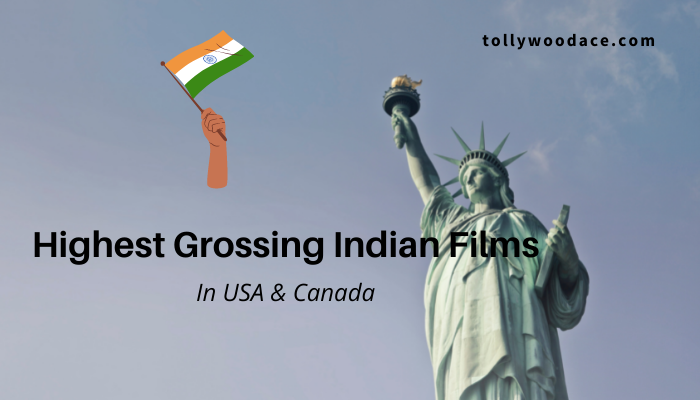 Highest Grossing Indian Films 2022 In USA